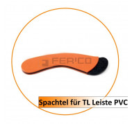 Spachtel für TL Leiste PVC